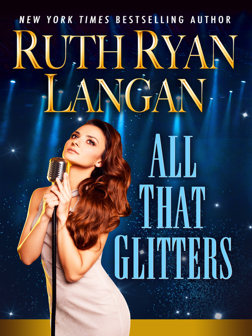 Title details for All That Glitters by Ruth Ryan Langan - Wait list